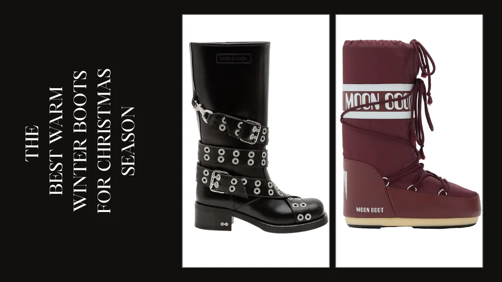 The Best Warm Winter Boots for the Christmas Season: Stay Cozy, Stylish & Ready for the Holidays