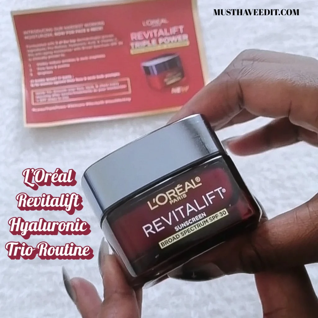 The L’Oréal Revitalift Routine That Made My Skin Look Rested, Hydrated & Glowy | My Honest Review of the Hyaluronic Acid Trio