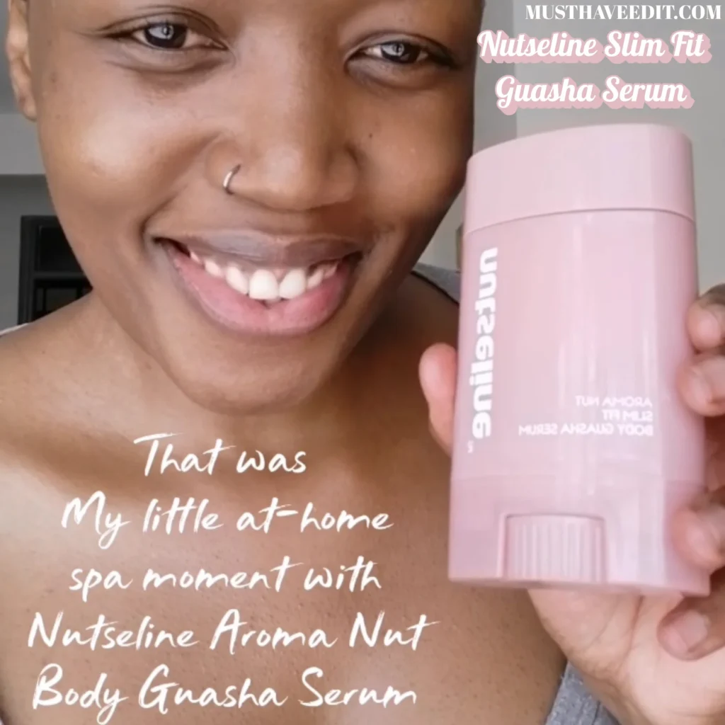 Slim Fit Gua Sha Serum by Nutseline: My Honest Experience With This Korean Beauty Firming & Contouring Body Serum